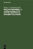 Pschyrembel® Wörterbuch Diabetologie (eBook, PDF)