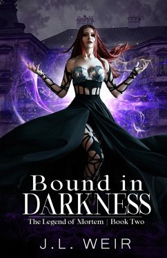 Bound in Darkness - Weir, J. L.