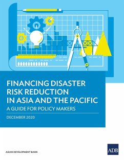 Financing Disaster Risk Reduction in Asia and the Pacific - Asian Development Bank