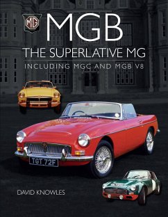 MGB - The superlative MG - Knowles, David