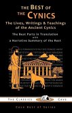 The Best of the Cynics: The Lives, Writings & Teachings of the Ancient Cynics