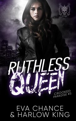 Ruthless Queen - Chance, Eva; King, Harlow