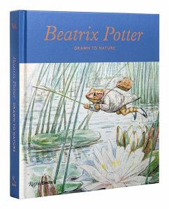 Beatrix Potter: Drawn to Nature - Bilclough, Annemarie