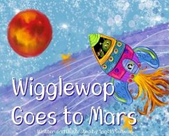 Wigglewop Goes to Mars - Sullivan