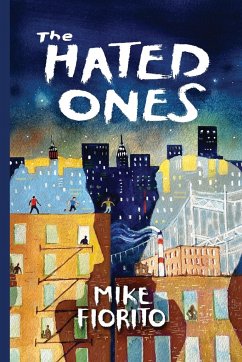 The Hated Ones - Fiorito, Mike