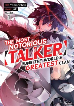 The Most Notorious Talker Runs the World's Greatest Clan (Manga) Vol. 1 - Jaki