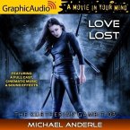 Love Lost [Dramatized Adaptation]: The Kurtherian Gambit 3