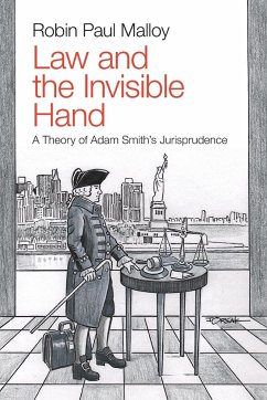 Law and the Invisible Hand - Malloy, Robin Paul (Syracuse University, New York)