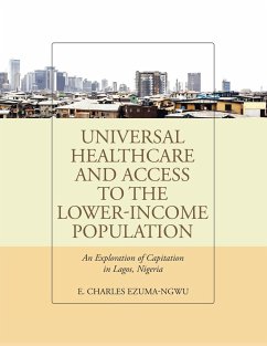 Universal Healthcare and Access to the Lower-Income Population - Ezuma-Ngwu, E. Charles