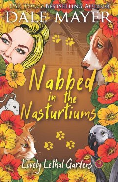 Nabbed in the Nasturtiums - Mayer, Dale