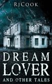 Dream Lover And Other Tales
