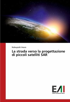 La strada verso la progettazione di piccoli satelliti SAR - Imura, Nobuyoshi