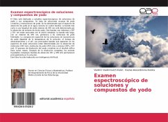 Examen espectroscópico de soluciones y compuestos de yodo