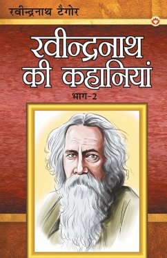 Ravindranath Tagore Ki Kahaniyan Part - 2 (रवींद्रनाथ टैगोर - Tagore, Ravindranath