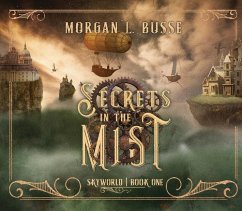 Secrets in the Mist - Busse, Morgan L