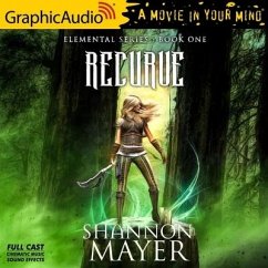 Recurve [Dramatized Adaptation] - Mayer, Shannon