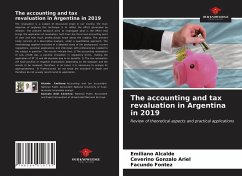 The accounting and tax revaluation in Argentina in 2019 - Alcalde, Emiliano;Gonzalo Ariel, Ceverino;Fontez, Facundo