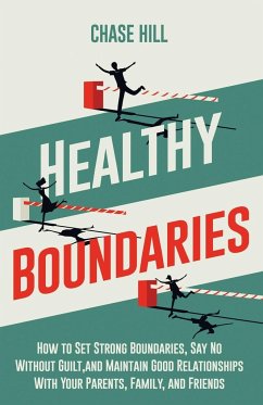 Healthy Boundaries - Hill, Chase