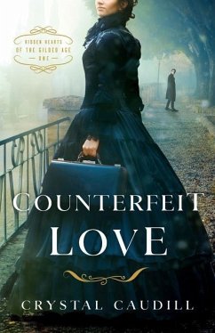 Counterfeit Love - Caudill, Crystal