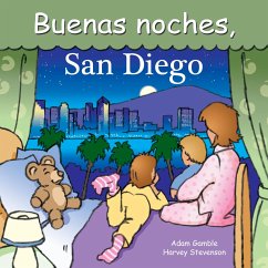 Buenas Noches, San Diego - Gamble, Adam; Jasper, Mark