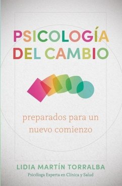 Psicología del Cambio - Torralba, Lidia Martín