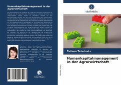 Humankapitalmanagement in der Agrarwirtschaft - Teterinets, Tatiana