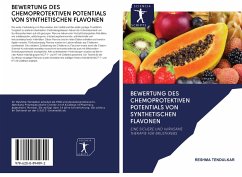 BEWERTUNG DES CHEMOPROTEKTIVEN POTENTIALS VON SYNTHETISCHEN FLAVONEN - Tendulkar, Reshma