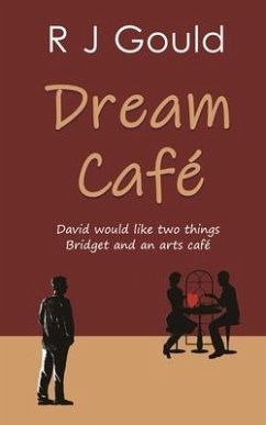 Dream Café - Gould, R J