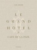 Le Grand Hotel & Cafe de la Paix