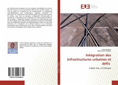 Intégration des infrastructures urbaines et défis - Zegeye, Yirsaw; Adugna, Dagnachew