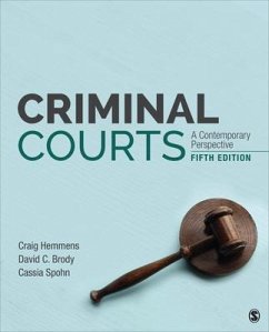 Criminal Courts - Hemmens, Craig T; Brody, David C; Spohn, Cassia