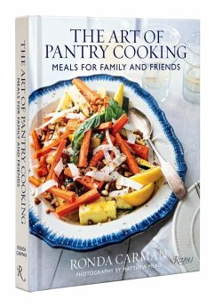 The Art of Pantry Cooking - Carman, Ronda; Mead, Matthew