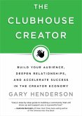 The Clubhouse Creator