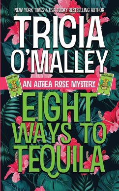 Eight Ways to Tequila - O'Malley, Tricia
