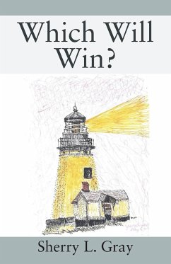 Which Will Win? - Gray, Sherry L.