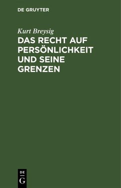 Cover Das Recht auf Persönlichkeit und seine Grenzen (eBook, PDF)