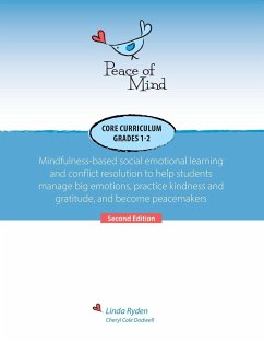 Peace of Mind Core Curriculum for Grades 1 and 2 - Ryden, Linda; Dodwell, Cheryl