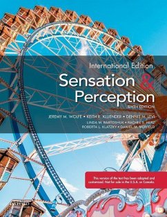 Sensation and Perception - Wolfe, Jeremy (, Harvard University); Kluender, Keith (, Purdue University); Levi, Dennis (, University of California, Berkeley)