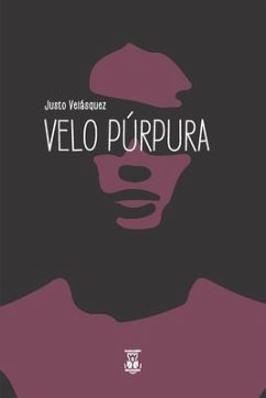 Velo Púrpura - Velásquez, Justo