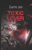 Toxic Lover