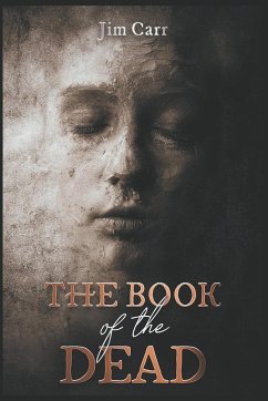 The Book of the Dead - Carr, Jim