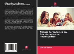 Aliança terapêutica em Psicoterapia com Adolescentes - Fernández, Olga