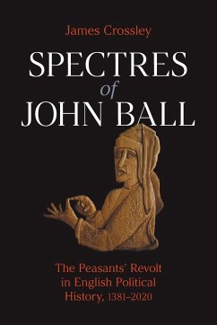 Spectres of John Ball - Crossley, James