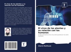 El virus de las plantas y su relación con los humanos - Mahfouze, Sherin