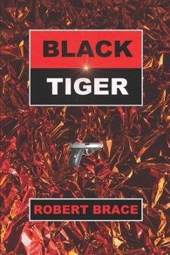 Black Tiger - Brace, Robert