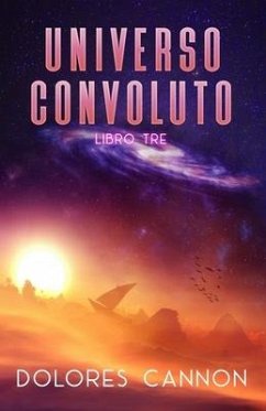 Universo Convoluto LIBRO TRE - Cannon, Dolores