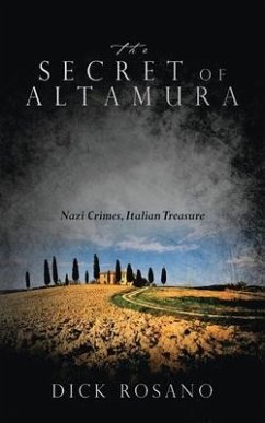 The Secret of Altamura - Rosano, Dick