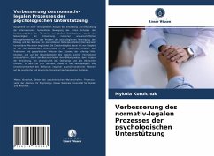 Verbesserung des normativ-legalen Prozesses der psychologischen Unterstützung - Korolchuk, Mykola