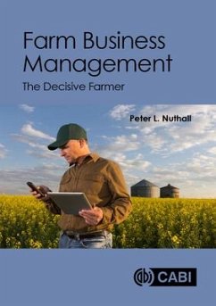 Farm Business Management - Nuthall, Peter L (Lincoln University, New Zealand)