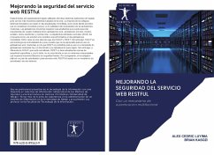 Mejorando la seguridad del servicio web RESTful - Luyima, Alex Cedric; Kasozi, Brian